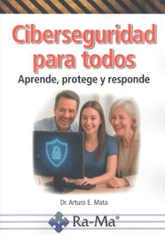RA-MA, Ciberseguridad para todos. Aprende, protege y responde
