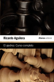 El ajedrez, Ricardo Aguilera - ALIANZA
