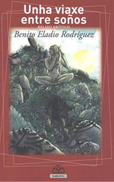 Viaxe entre soños, unha, Benito Eladio Rodríguez - IR INDO