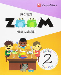 VICENS VIVES, MEDI NATURAL 2 PRIMARIA CATALUNYA PROJECTE ZOOM