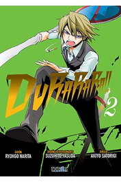 Editorial Ivrea, S.L. DURARARA!! 02