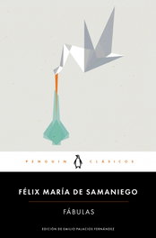 Fábulas, Félix María de Samaniego - PENGUIN CLASICOS