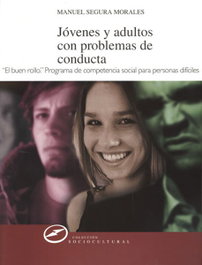 Jóvenes y adultos con problemas de conducta, M. Segura - NARCEA