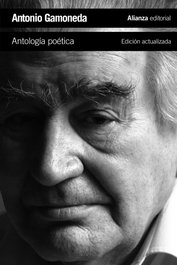 Antología poética, Antonio Gamoneda - ALIANZA