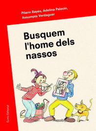EUMO, Heu vist mai l'home dels nassos? - Pilarín Bayés