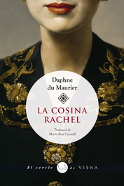 La cosina Rachel, Daphne du Maurier - VIENA
