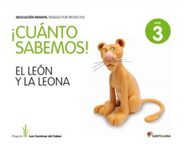 SANTILLANA, 5.CUANTO SABEMOS: LEON (5 AÑOS) PROYECTOS INFANTIL - SANTILLANA