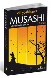 Musashi 1. La leyenda del samurai, Eiji Yoshikawa - QUATERNI