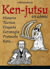 ALAS EDITORIAL KEN-JUSTU EN CÓMIC, Santos Nalda, J. - ALAS EDITORIAL