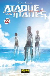 Ataque a los titanes 22, Hajime Isayama - NORMA EDITORIAL