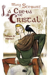 La cueva de cristal, Mary Stewart - EDICIONES B