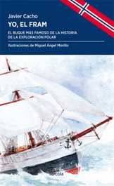 Yo, el Fram, Javier Cacho - FORCOLA