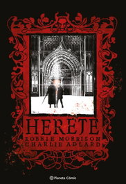 Hereje, Charlie Adlard - PLANETA COMICS