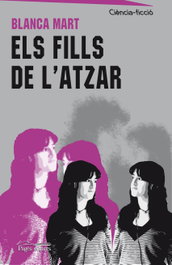 PAGES EDITORS, Fills de l'atzar, els, Blanca Martinez Fernandez - PAGES EDITORS
