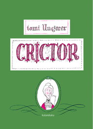KALANDRAKA, Críctor - Tomi Ungerer