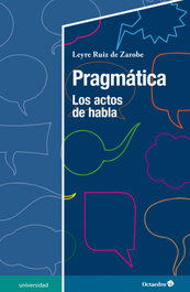 Pragmática, Leyre Ruiz de Zarobe - OCTAEDRO EDICIONES
