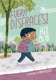 ¡Fuera disfraces!, Bel Olid - LA GALERA