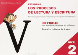 GESFOMEDIA Estimular (nivel 2) los procesos de lectura y escritura, Celia Rodríguez Ruiz - GESFOMEDIA