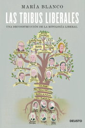 Las tribus liberales, María Blanco Gonzalez - DEUSTO