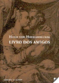 Livro dos Amigos, Hugo Von Hofmannsthal - ASSIRIO & ALVIM
