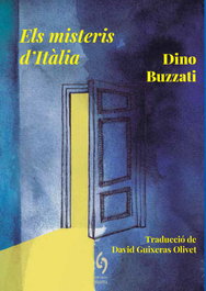 EL MISTERIS D'ITÀLIA, Dino Buzzati - EDITORIAL SIDILLA