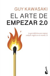BOOKET, El arte de empezar 2.0, Guy Kawasaki