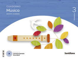 SANTILLANA, Cdn. Música Nuevo Acordes 3prm cast - SANTILLANA