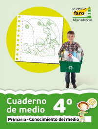 Projecte Far, Coneixement del medi, 4 Educació Primària. Quadern, BROMERA
