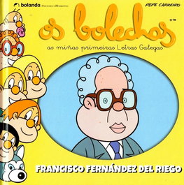 Os Bolechas, Jose Carreiro Monteiro - BOLANDA