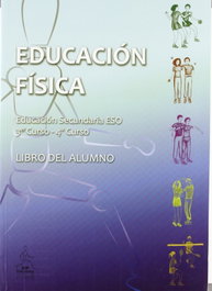 KIP KINE EDICIONES, Educación Física. Segundo Ciclo 3º-4º ESO, VV.AA