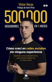 500.000 seguidores en 5 meses, Víctor Heras - ALIENTA