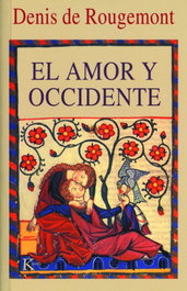 El amor y Occidente, Denis de Rougemont - KAIROS