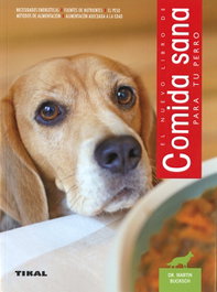 TIKAL EDICIONES, Comida sana para tu perro