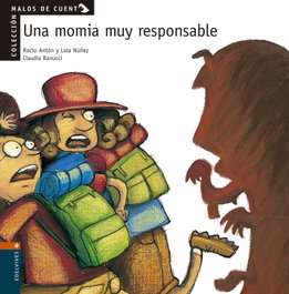 EDELVIVES, Una momia muy respetable - Anton Blanco, Rocio, -Nuñez Madrid, Dolores