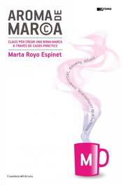 Aroma de marca, Marta Royo Espinet - COSSETANIA EDICIONS