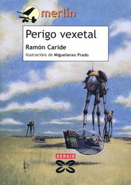 XERAIS, Perigo vexetal - Ramón Caride