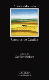 Campos de Castilla, Antonio Machado - CATEDRA