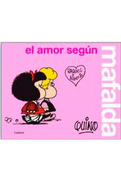 Penguin Random House Grupo Editorial, S.A.U. Mafalda, El Amor Según Mafalda