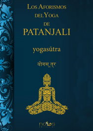 NOUS Los aforismos del yoga de Patanjali, Patañjali - NOUS