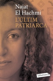 L'últim patriarca, Najat El Hachmi - LABUTXACA