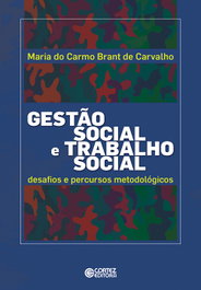 CORTEZ EDITORA, Gestão social e trabalho social: desafios e percursos...