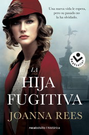 La hija fugitiva, Joanna Rees - ROCABOLSILLO