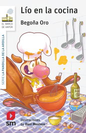 SM, Lío en la cocina - Begoña Oro Pradera