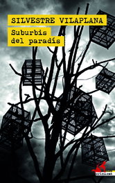 Suburbis del paradís, Silvestre Vilaplana - ALREVES