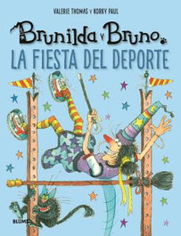 Brunilda y Bruno. Fiesta del deporte, Valerie Thomas - BLUME