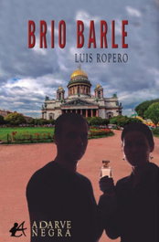 Brio barle, Luis Ropero - EDITORIAL ADARVE