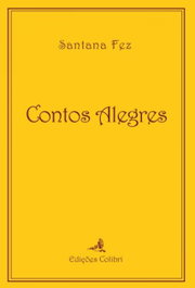 Contos alegres, Susana Fez - EDIÇOES COLIBRI