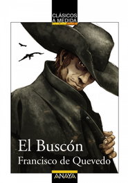 ANAYA, El Buscón, Francisco de Quevedo - ANAYA