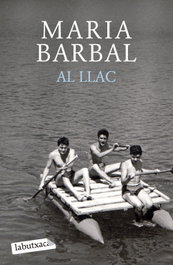 Al llac, Maria Barbal - LABUTXACA