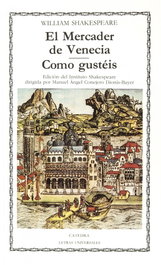 CATEDRA, El Mercader de Venecia; Como gustéis, William Shakespeare - CATEDRA